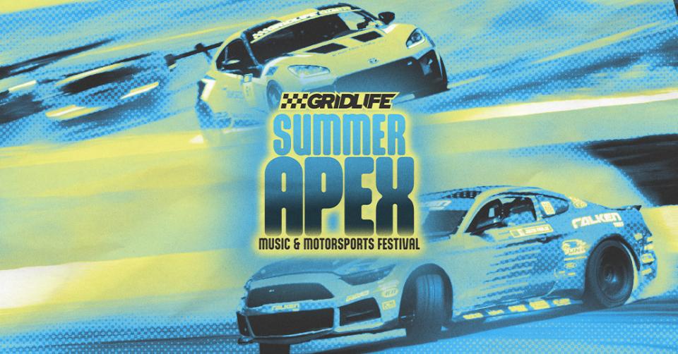 GRIDLIFE – Summer Apex Music & Motorsports Festival